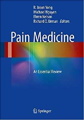 دانلود کتاب Pain Medicine: An Essential Review
