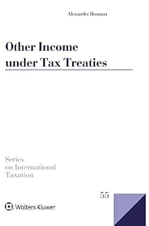 و دانلود نسخه کامل کتاب زبان اصلی Other Income under Tax Treaties: An Analysis of Article 21 of the OECD Model Convention (Series on International Taxation Book 55) | دانلود کتاب خارجی