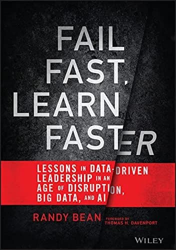 و دانلود نسخه کامل کتاب زبان اصلی Fail Fast, Learn Faster: Lessons in Data-Driven Leadership in an Age of Disruption, Big Data, and AI 1st Edition | دانلود کتاب خارجی