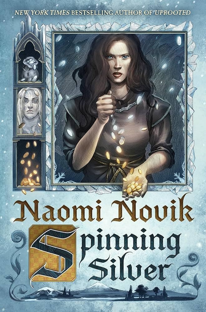 کتاب Spinning Silver (نقرهریس) اثر نائومی نوویک | نسخه EPUB انگلیسی