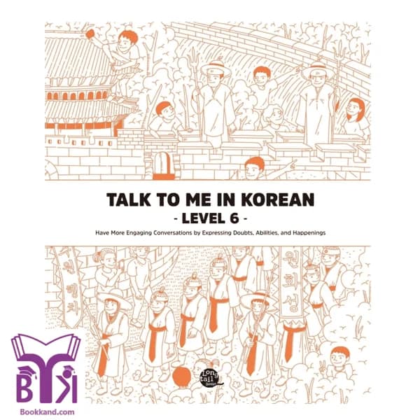 کتاب Talk To Me In Korean Level 6