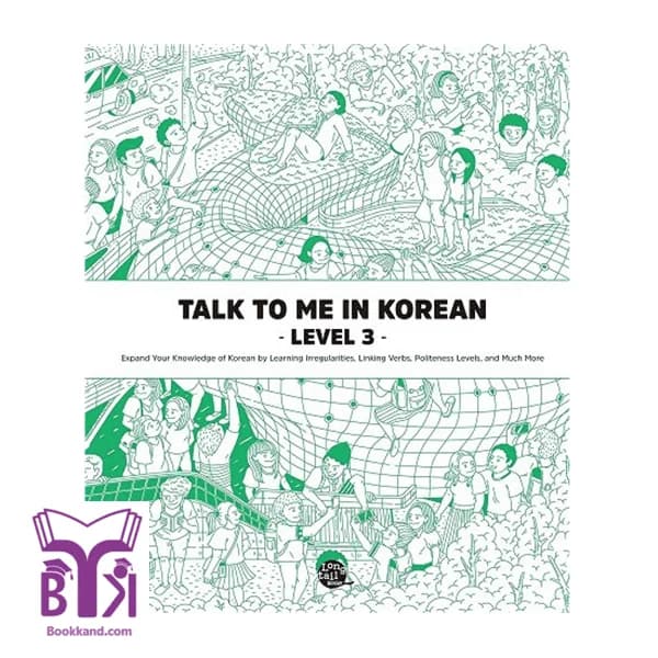 کتاب Talk To Me In Korean Level 3