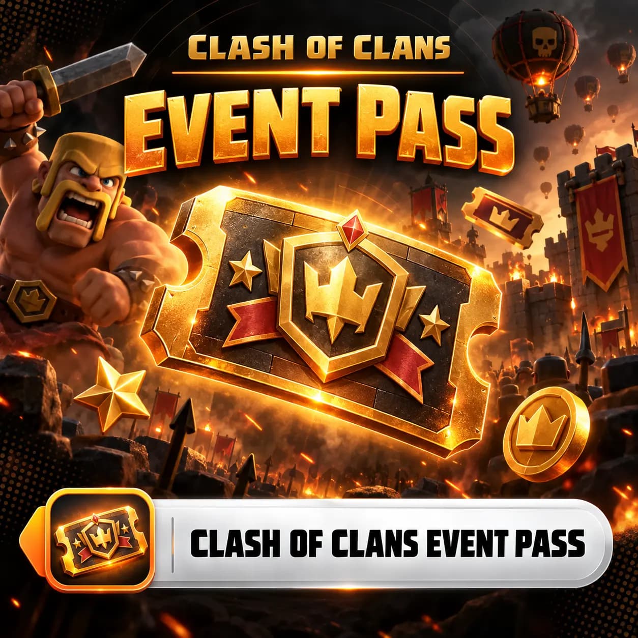 بلیط رویداد کلش اف کلنز (Clash Of Clans Event Pass)