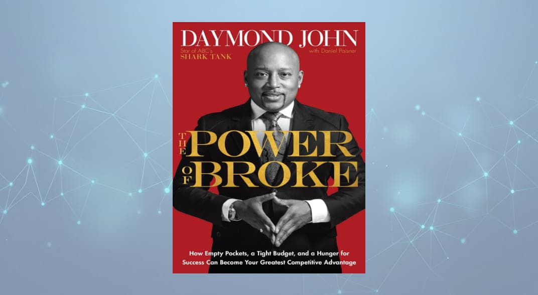 کتاب قدرت بی‌پولی (The Power of Broke): چگونه جیب‌های خالی، بودجه محدود و عطش برای موفقیت نسخه PDF انگلیسی