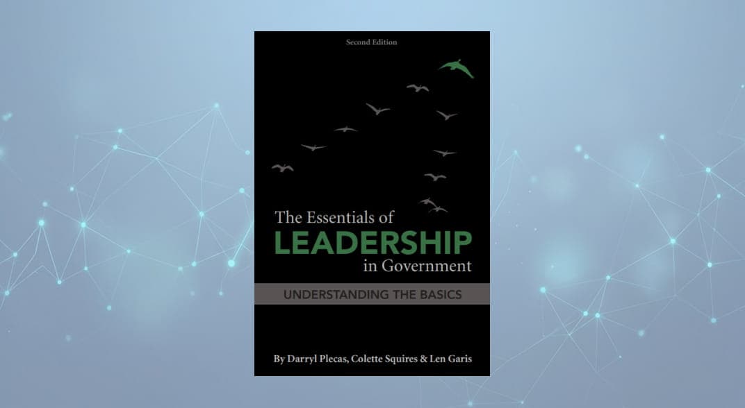 کتاب اصول رهبری (The Essentials of Leadership in Government)-ویرایش دوم نسخه PDF انگلیسی