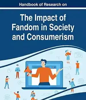 دانلود کتاب Handbook of Research on the Impact of Fandom in Society and Consumerism – کتاب راهنمای تحقیق در مورد...