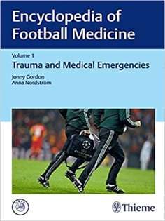 دانلود کتاب Encyclopedia of Football Medicine, Vol.1