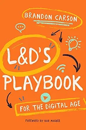 و دانلود نسخه کامل کتاب زبان اصلی L&D’s Playbook for the Digital Age | دانلود کتاب خارجی