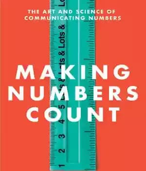 دانلود کتاب Making Numbers Count: The Art and Science of Communicating Numbers – شمارش اعداد: هنر و علم برقراری ارتباط…