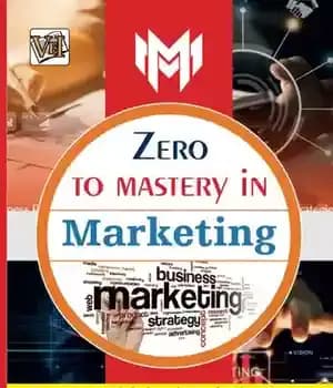 دانلود کتاب Zero To Mastery In Marketing- No.1 Marketing Book To Become Zero To Hero In Marketing, This Amazing Marketing…