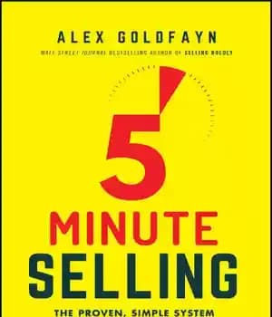 دانلود کتاب 5-Minute Selling: The Proven, Simple System That Can Double Your Sales … Even When You Don’t Have Time…