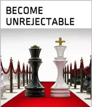 دانلود کتاب Become Unrejectable: Know what women want and how to attract them to avoid rejection – رد نشدنی شوید:…