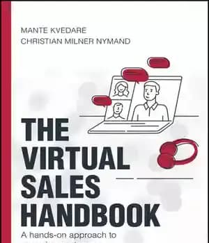 دانلود کتاب The Virtual Sales Handbook: A Hands-on Approach to Engaging Customers – کتاب راهنمای فروش مجازی: رویکردی عملی برای…