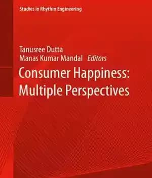 دانلود کتاب Consumer Happiness: Multiple Perspectives – شادی مصرف کننده: دیدگاه های چندگانه