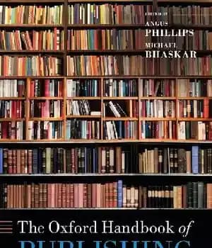 دانلود کتاب The Oxford Handbook of Publishing – کتاب راهنمای انتشارات آکسفورد