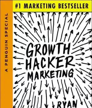 دانلود کتاب Growth Hacker Marketing: A Primer on the Future of PR, Marketing, and Advertising – بازاریابی هکر رشد: آغازگر…