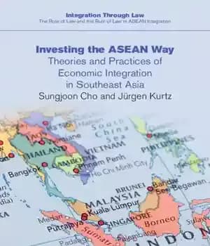 دانلود کتاب Investing the ASEAN Way: Theories and Practices of Economic Integration in Southeast Asia – سرمایه گذاری در راه…