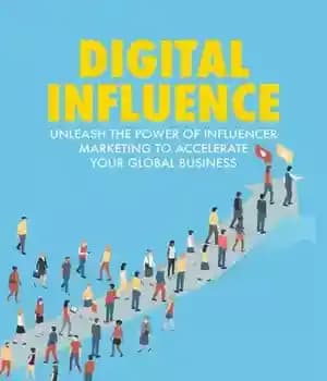 دانلود کتاب Digital Influence: Unleash the Power of Influencer Marketing to Accelerate Your Global Business – نفوذ دیجیتال: قدرت اینفلوئنسر…