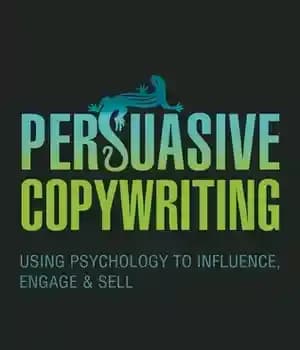 دانلود کتاب Persuasive Copywriting: Using Psychology to Influence, Engage and Sell – کپی‌نویسی متقاعدکننده: استفاده از روانشناسی برای تأثیرگذاری، مشارکت…