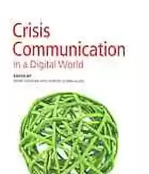 دانلود کتاب Crisis Communication In A Digital World – ارتباطات بحران در دنیای دیجیتال