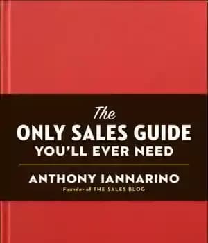 دانلود کتاب The Only Sales Guide You’ll Ever Need – تنها راهنمای فروش شما تا به حال به آن نیاز…