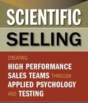 دانلود کتاب Scientific selling creating high-performance sales teams through applied psychology and testing – فروش علمی ایجاد تیم های فروش…