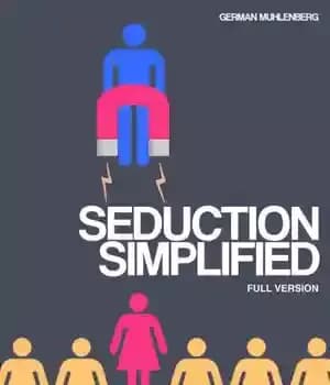 دانلود کتاب Seduction Simplified: How to Build an Attractive Personality Through Personal Development to Attract Women – اغواگری ساده شده:…