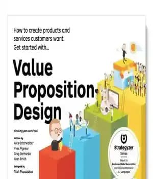 دانلود کتاب Value Proposition Design: How to Create Products and Services Customers Want (Strategyzer) – طراحی ارزش پیشنهادی: نحوه ایجاد…