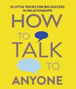 دانلود کتاب How to talk to anyone: 92 little tricks for big success in relationships – چگونه با هر کسی…