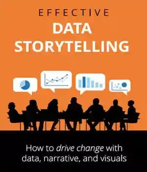 دانلود کتاب Effective Data Storytelling: How to Drive Change with Data, Narrative and Visuals – داستان سرایی داده موثر: چگونه…