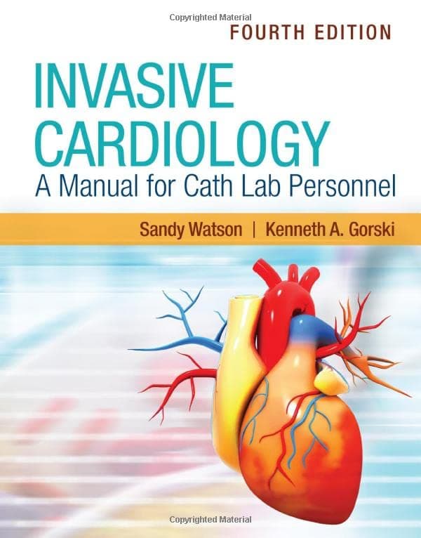 دانلود کتاب Invasive Cardiology: A Manual for Cath Lab Personnel