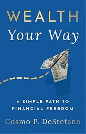و دانلود نسخه کامل کتاب زبان اصلی Wealth Your Way: A Simple Path to Financial Freedom | دانلود کتاب خارجی