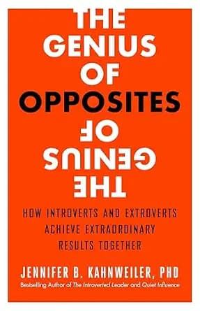 و دانلود نسخه کامل کتاب زبان اصلی The Genius of Opposites: How Introverts and Extroverts Achieve Extraordinary Results Together | دانلود کتاب خارجی