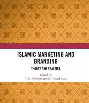 دانلود کتاب Islamic Marketing and Branding: Theory and Practice – بازاریابی و برندسازی اسلامی: تئوری و عمل