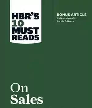 دانلود کتاب HBR’s 10 Must Reads on Sales with Bonus Interview of Andris Zoltners – 10 مورد ضروری HBR در…