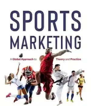 دانلود کتاب Sports Marketing : A Global Approach to Theory and Practice – بازاریابی ورزشی: رویکردی جهانی به تئوری و…