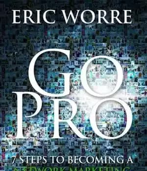 دانلود کتاب Go Pro: 7 Steps to Becoming a Network Marketing Professional – Go Pro: 7 مرحله برای حرفه ای…
