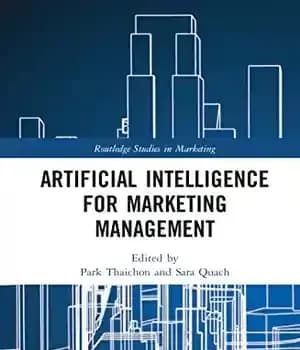 دانلود کتاب Artificial Intelligence for Marketing Management – هوش مصنوعی برای مدیریت بازاریابی