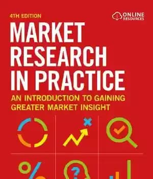 دانلود کتاب Market research in practice : an introduction to gaining greater market insight – تحقیق بازار در عمل: مقدمه…
