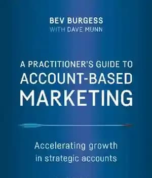 دانلود کتاب A PractitionerÖs Guide to Account-Based Marketing: Accelerating Growth in Strategic Accounts – راهنمای یک پزشک برای بازاریابی مبتنی…