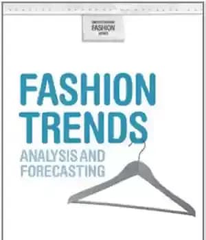 دانلود کتاب Fashion Trends: Analysis and Forecasting – روند مد: تجزیه و تحلیل و پیش بینی