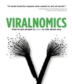 دانلود کتاب Viralnomics: How to Get People to Want to Talk About You – Viralnomics: چگونه مردم را وادار کنیم…