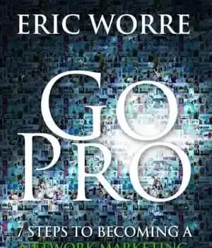 دانلود کتاب Go Pro – 7 Steps to Becoming a Network Marketing Professional – Go Pro – 7 مرحله برای…