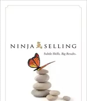 دانلود کتاب Ninja selling: subtle skills big results – فروش نینجا: مهارت های ظریف نتایج بزرگ