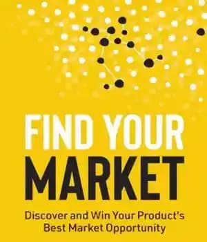 دانلود کتاب Find Your Market: Discover and Win Your ProductÖs Best Market Opportunity – بازار خود را بیابید: بهترین فرصت…
