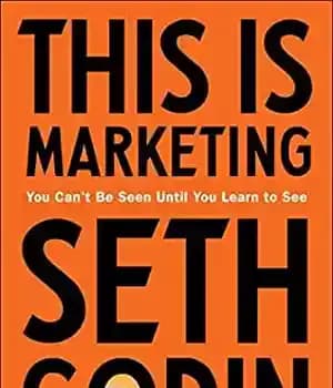 دانلود کتاب This Is Marketing: You Can’t Be Seen Until You Learn to See – این بازاریابی است: تا زمانی…