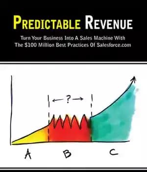 دانلود کتاب Predictable Revenue: Turn Your Business Into A Sales Machine With The $100 Million Best Practices Of Salesforce.com –…