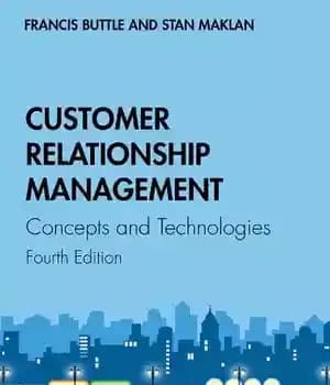دانلود کتاب Customer Relationship Management: Concepts and Technologies – مدیریت ارتباط با مشتری: مفاهیم و فناوری ها