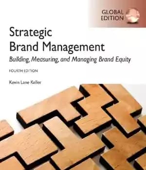 دانلود کتاب Strategic brand management: building, measuring, and managing brand equity – مدیریت استراتژیک برند: ساخت، اندازه گیری و مدیریت…