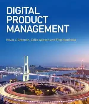 دانلود کتاب Digital Product Management – مدیریت محصول دیجیتال